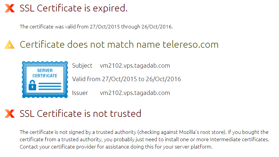 SSL Certificate is expired, does not match name telereso.com and is not trusted.